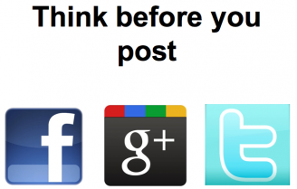 Think before you post